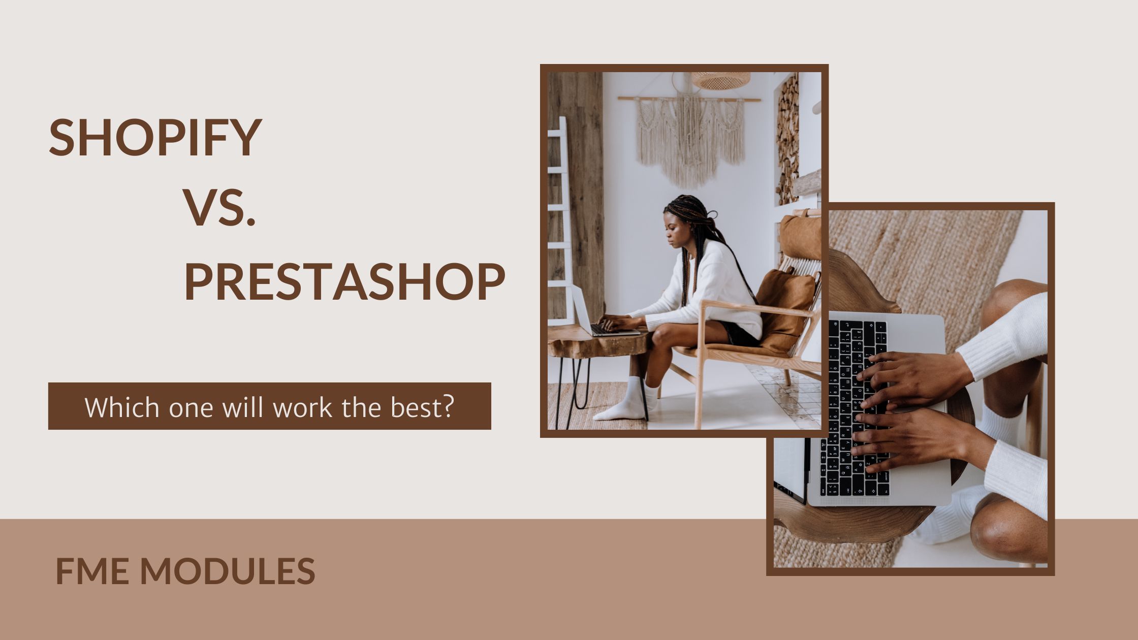 Prestashop vs Shopify - Which is good?